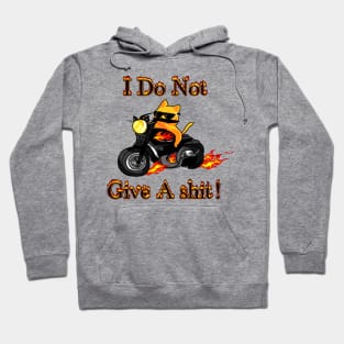 I do not give a shit! Hoodie